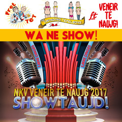 Fret Tet & The Swinging Tepelboys ft Veneir Te Naujg - Wa ne show! (stoetlied 2017)