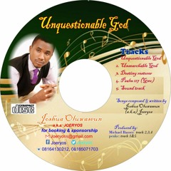 Joshua Oluwaseun- Unsearchable God Prod  By Michael Bassey @mykbmix25