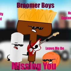 Broomer Boys - No Explanation