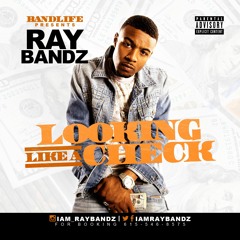 Looking Like A Check [Prod By EHP]