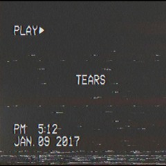 [tears].