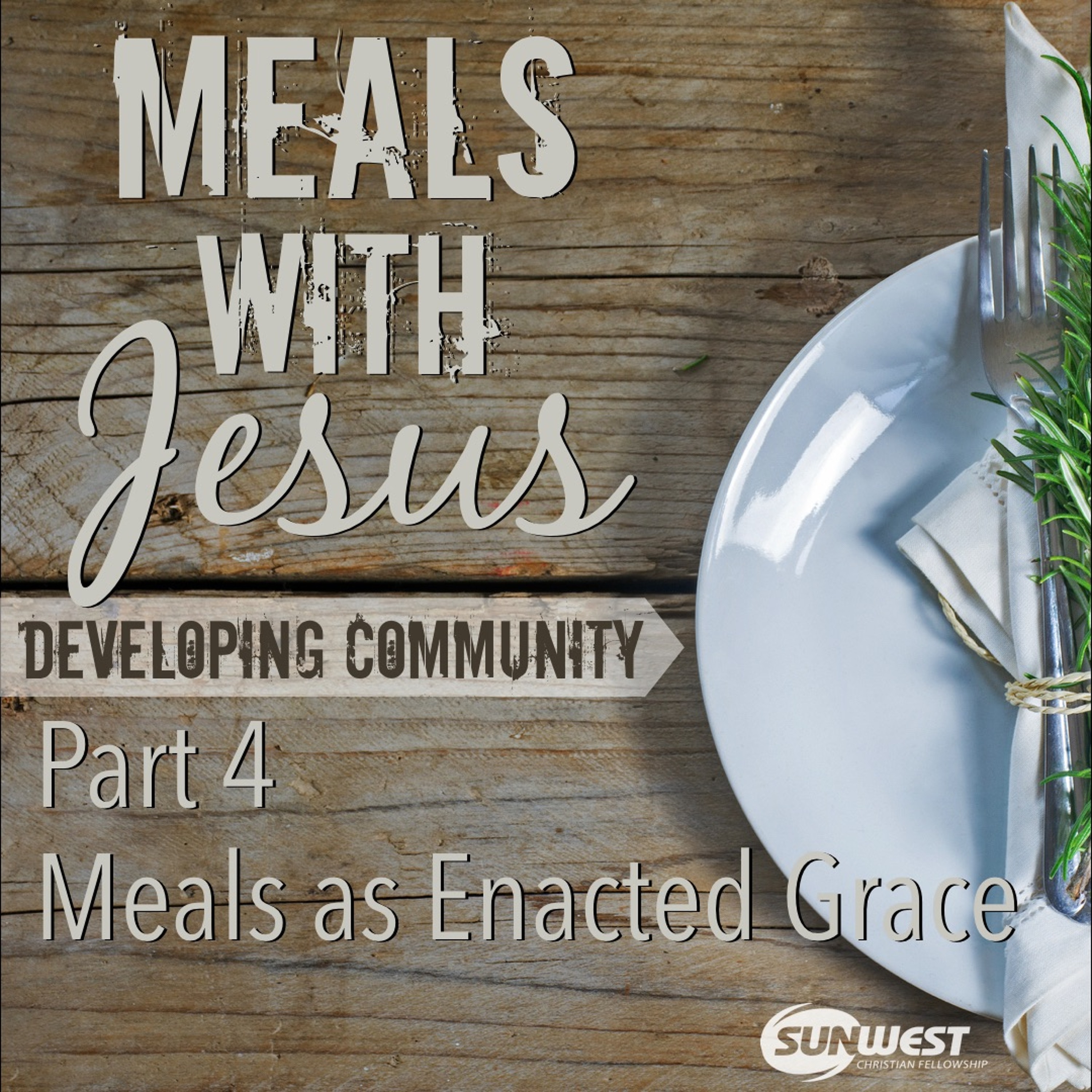 SunWest Church Weekly Sermon Podcast