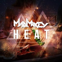 MadMikey - Heat