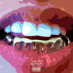 GOLDIE CYPHER - (Ft. Reflective, J-Money, RYST, Capital G, SJ Chris, Seasick, JSlaps)