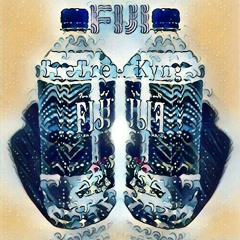 FIJI- TreTre ft. Kyng