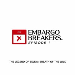 Episode 1: The Legend of Zelda: Breath of the Wild