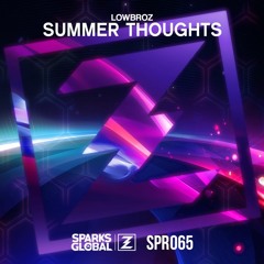 Lowbroz - Summer Thoughts