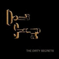 The Dirty Secrets - Strangers