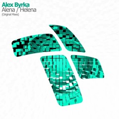 Alex Byrka - Helena (Orignal Mix) [Entrancing Music]