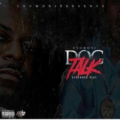 CEO MONI - DOG TALK (Prod by Savage Bandz)