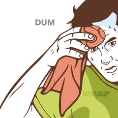 TYKOLESCOUT X ZANNYMARK - DUM (Prod. DJYoungKash)