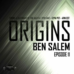 Ben Salem - Origins EP11 TM-Radio