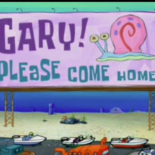 Gary Come Home By User 623999929 On Soundcloud Hear The World S