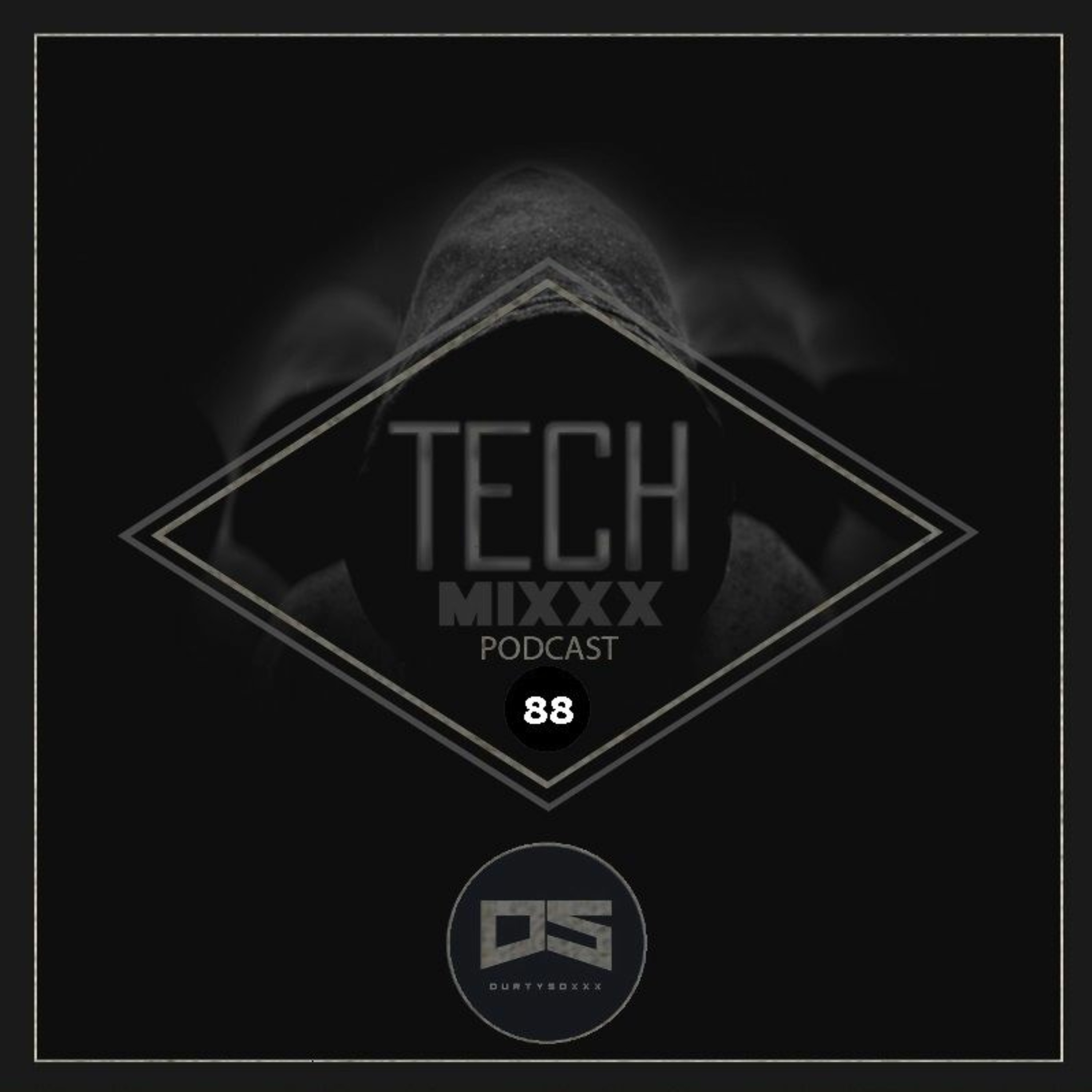 Durtysoxxx Tech Mixxx Podcast