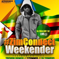 #ZimConnectWeekender SA X Zim Mix by @Dj_sbtuk