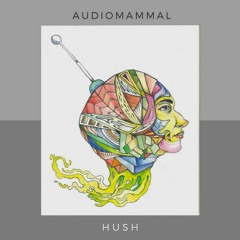 HUSH