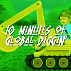 GLOBAL DIGGERS - 10 minutes of Global Diggin' #11