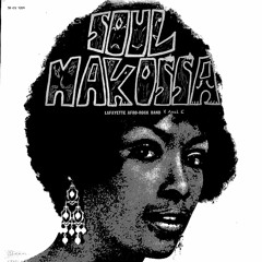 Axel E X Lafayette Afro Rock Band - Soul Makossa (Extended Vocal)