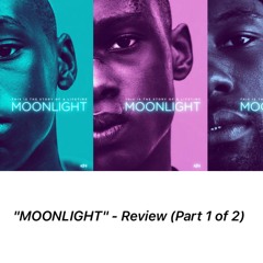 "F. L. I. C. K. S.": The NNP/MMM Podcast - EPISODE THIRTEEN: "MOONLIGHT" Film Review PART 1 - Neglect, Narcotics & N******. (made with Spreaker)