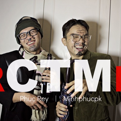 Phúc Rey x Minhphucpk - Rap Cho Tụi Mày Nghe ( Prod.Case G Music )