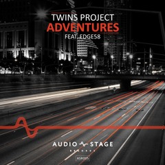 Twins Project feat. Edge58 - Adventures (Original Mix)