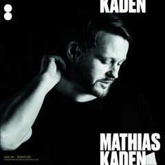 Issue 001: Episode 005 - Mathias Kaden