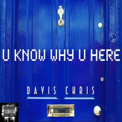 U Know Y U Here