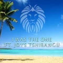 Philip Anticca ft. Joys Tshibangu - I Was The One (Orginal mix)