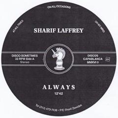 Sharif Laffrey - Always (snippet)