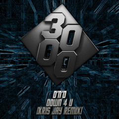 D'n'D - Down 4 U [Kris Jay Remix] [Free Download]