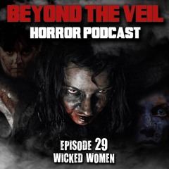 BTV Ep29 Wicked Women 2_27_17