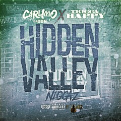 Hidden Valley Niggaz