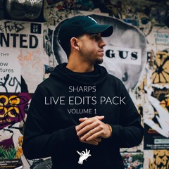 SHARPS LIVE EDITS PACK VOL. 1
