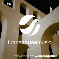 RetroVision ft. AWR - We Are Together