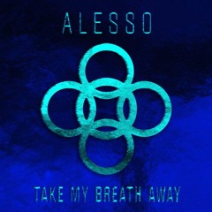 Take My Breath Away - Alesso ( Dxnesh Intro Edit)