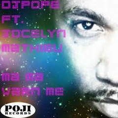DJ Pope - Ma Ma Warn Me (Keith Alexander's Simple Re-Edit of Alex Finkin's Vocal Mix)