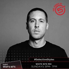 (MIX) White Nite - 5FM Selective Styles Vinyl Mix