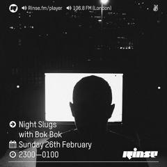 Night Slugs Mix Show - 26th February 2017