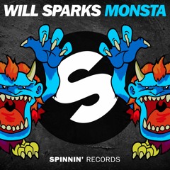 Will Sparks - Monsta [OUT NOW]
