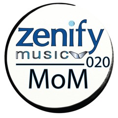 Zenify Music 020 - MoM