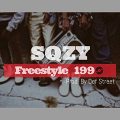 SQZY - Freestyle 1990 (Prod By Def Street)