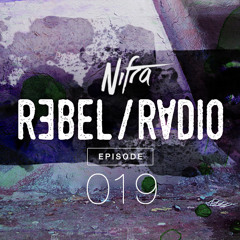 Nifra - Rebel Radio 019