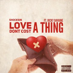 Love Don't Cost a Thing (feat. Ricky DaVaine) [Prod. Derrick ingram]