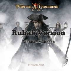 Pirates of the caribbean | Rubab Version