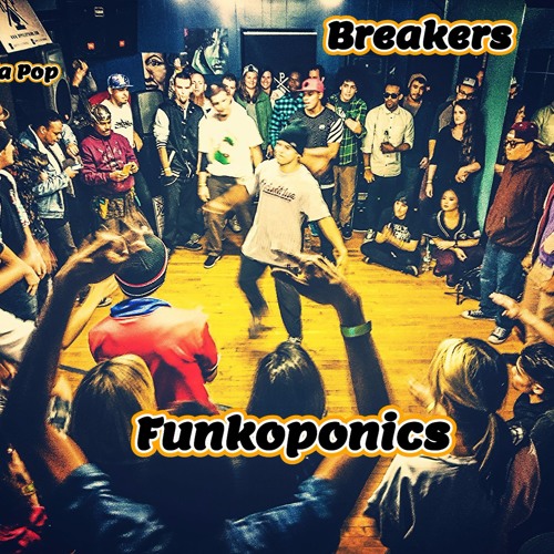 DJ Soda Pop - Funkoponics