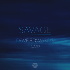 Whethan ft. Flux Pavilion & MAX - Savage (Dave Edwards Remix)