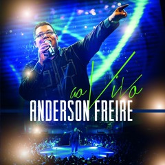 ANDERSON FREIRE - MEDLEY