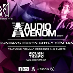 Audio Venom Show 006 // Rough Tempo // Norm & Arnett