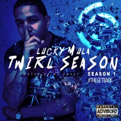 TWIRL SEASON HOSTED BY DJ ENUFF