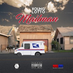 Young Lotto - Mailman (Prod. By Mike V)